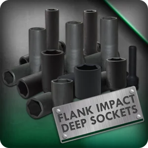 Flank Impact Deep Sockets