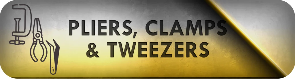 Force Tools - Pliers, Clamps & Tweezers
