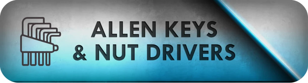 Force Tools - Allen Keys & Nut Drivers